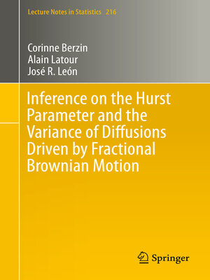 cover image of Inference on the Hurst Parameter and the Variance of Diffusions Driven by Fractional Brownian Motion